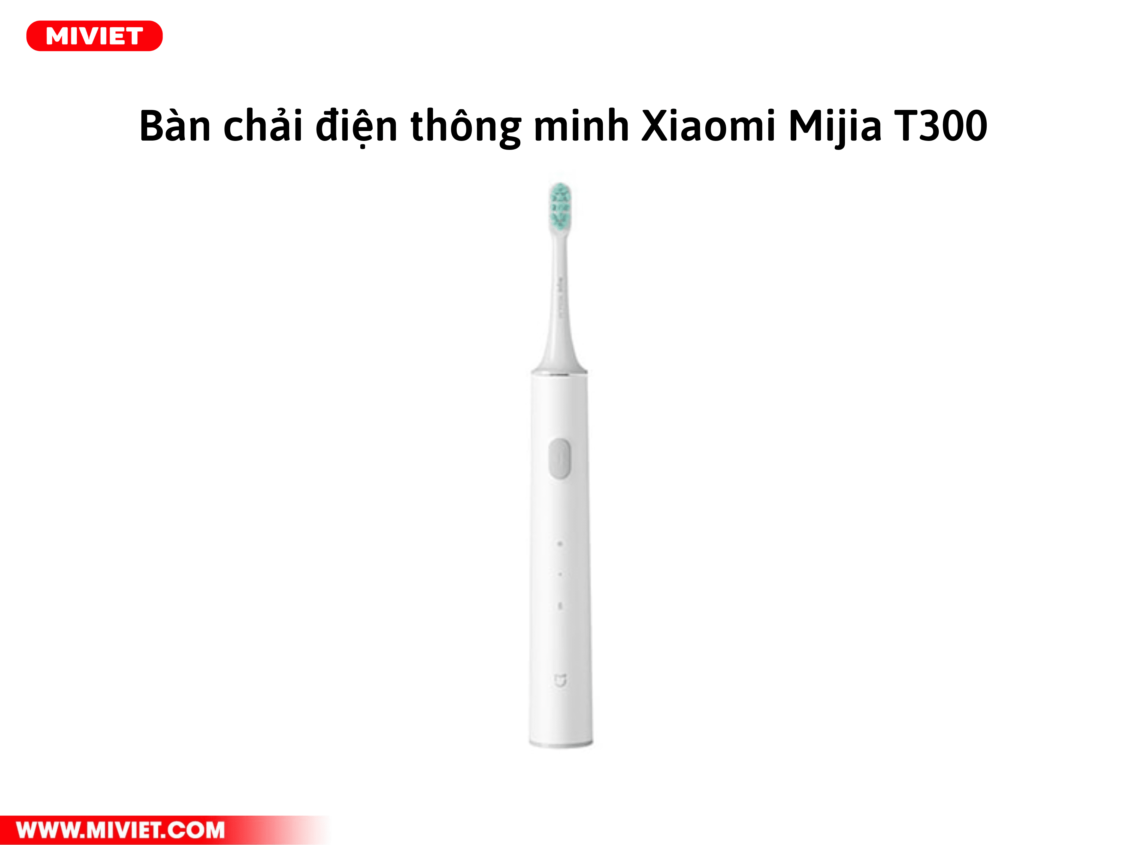 Bàn chải điện thông minh Xiaomi Mijia T300