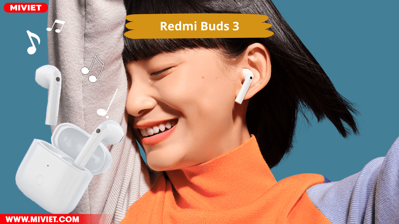 Redmi Buds 3 thiết kế nhẹ nhàng, trang nhã