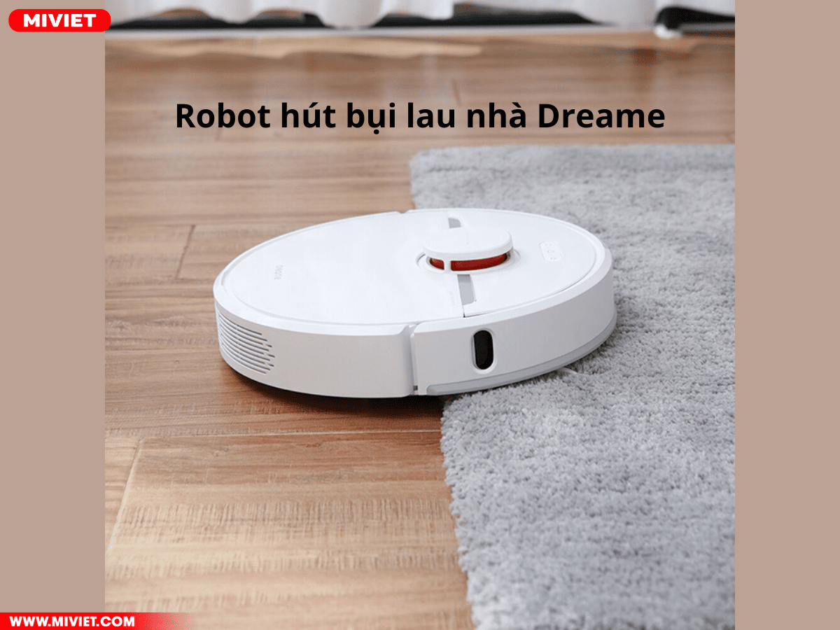 Robot Hút Bụi Lau Nhà Dreame
