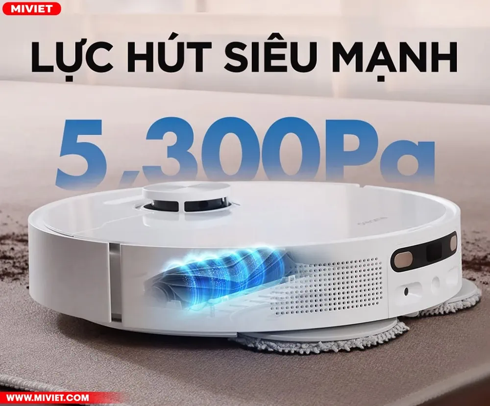 Lực hút 5300Pa mạnh mẽ, loại bỏ hoàn toàn bụi bẩn