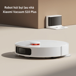 Robot Hút Bụi Lau Nhà Xiaomi Vacuum S10 Plus